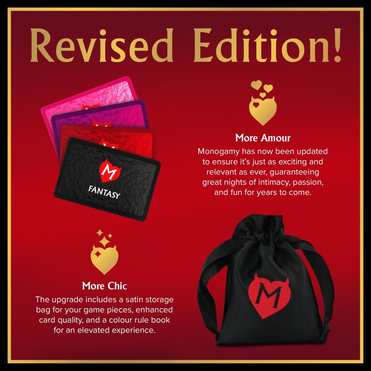 Monogamy revised edition features: refreshed cards and a satin storage bag for game pieces